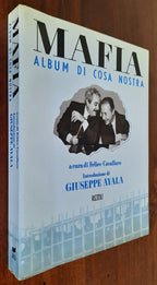 Mafia. Album di Cosa Nostra - Libreria Biellese