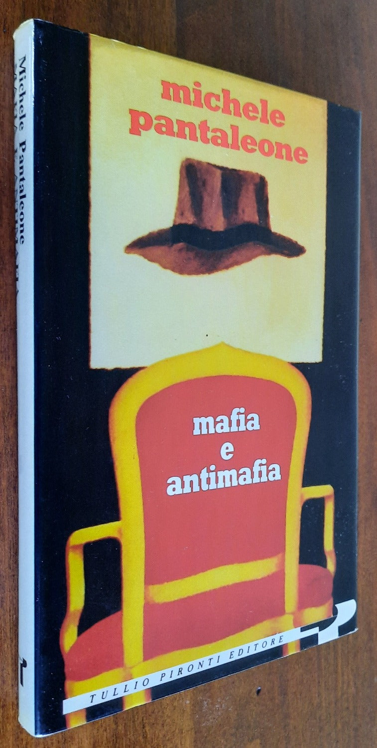 Mafia e antimafia - Tullio Pironti Editore - Libreria Biellese