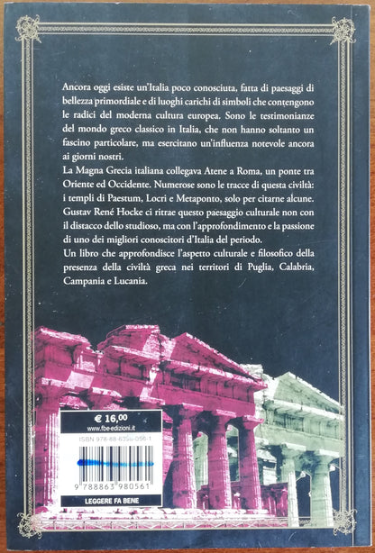 Magna Grecia. Escursioni letterarie attraverso il Meridione Greco d'Italia - Fbe Edizioni