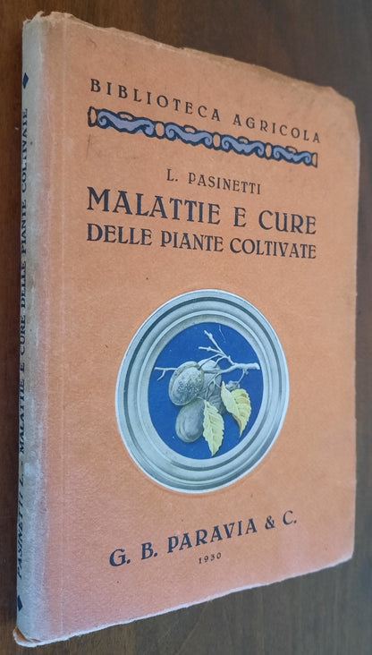 Malattie e cure delle piante coltivate