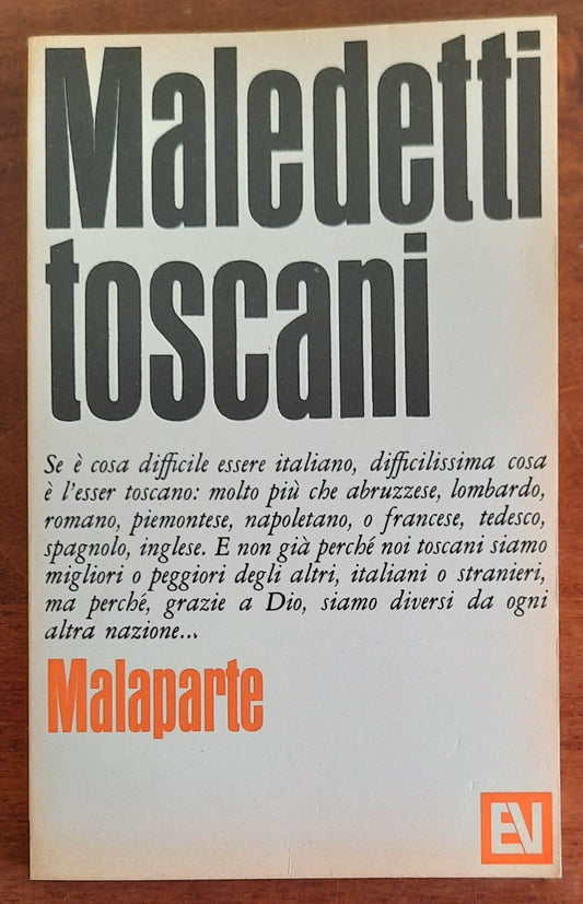 Maledetti Toscani - di Curzio Malaparte - 1967