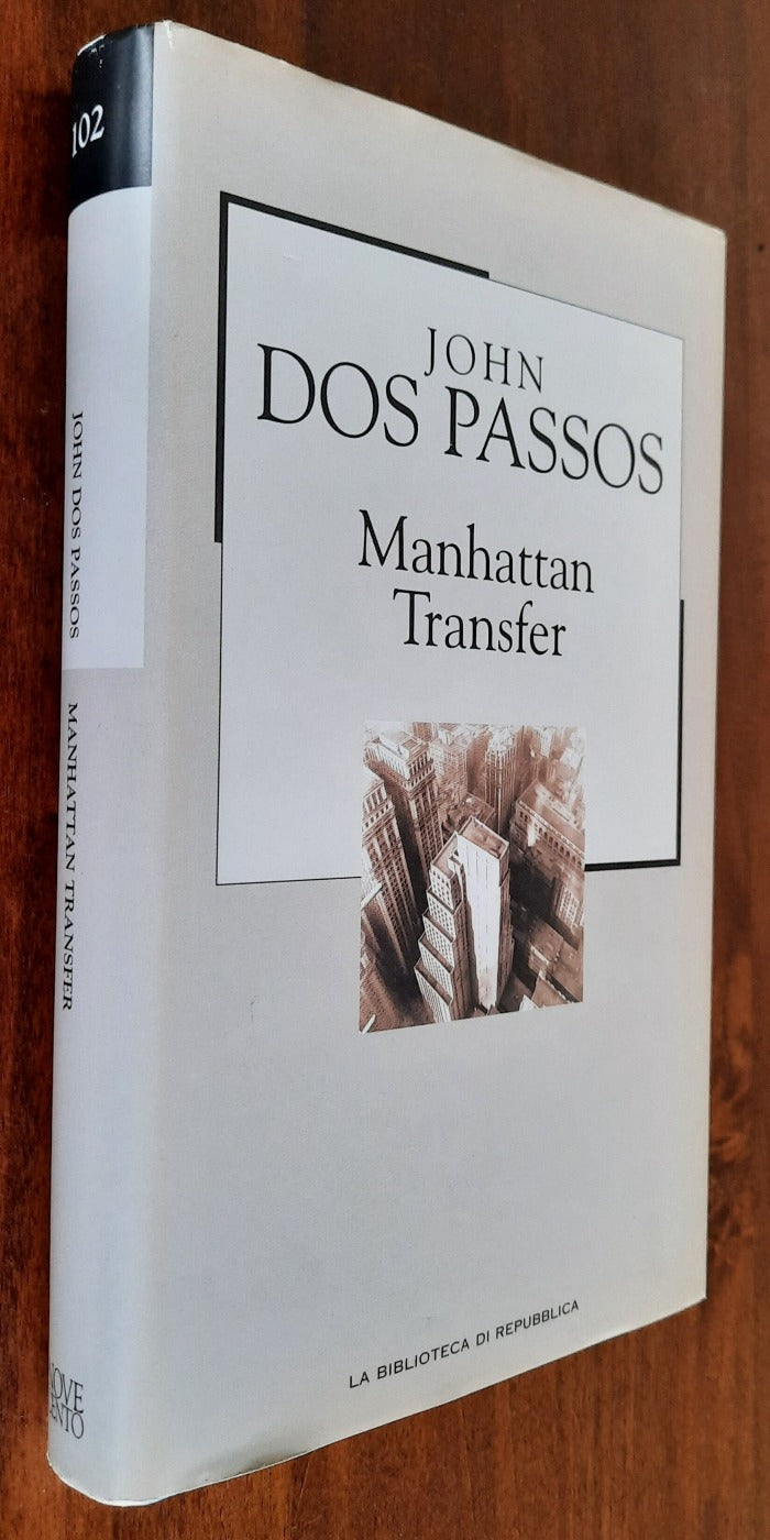 Manhattan Transfer - La Biblioteca Di Repubblica - 2003 - Libreria Biellese