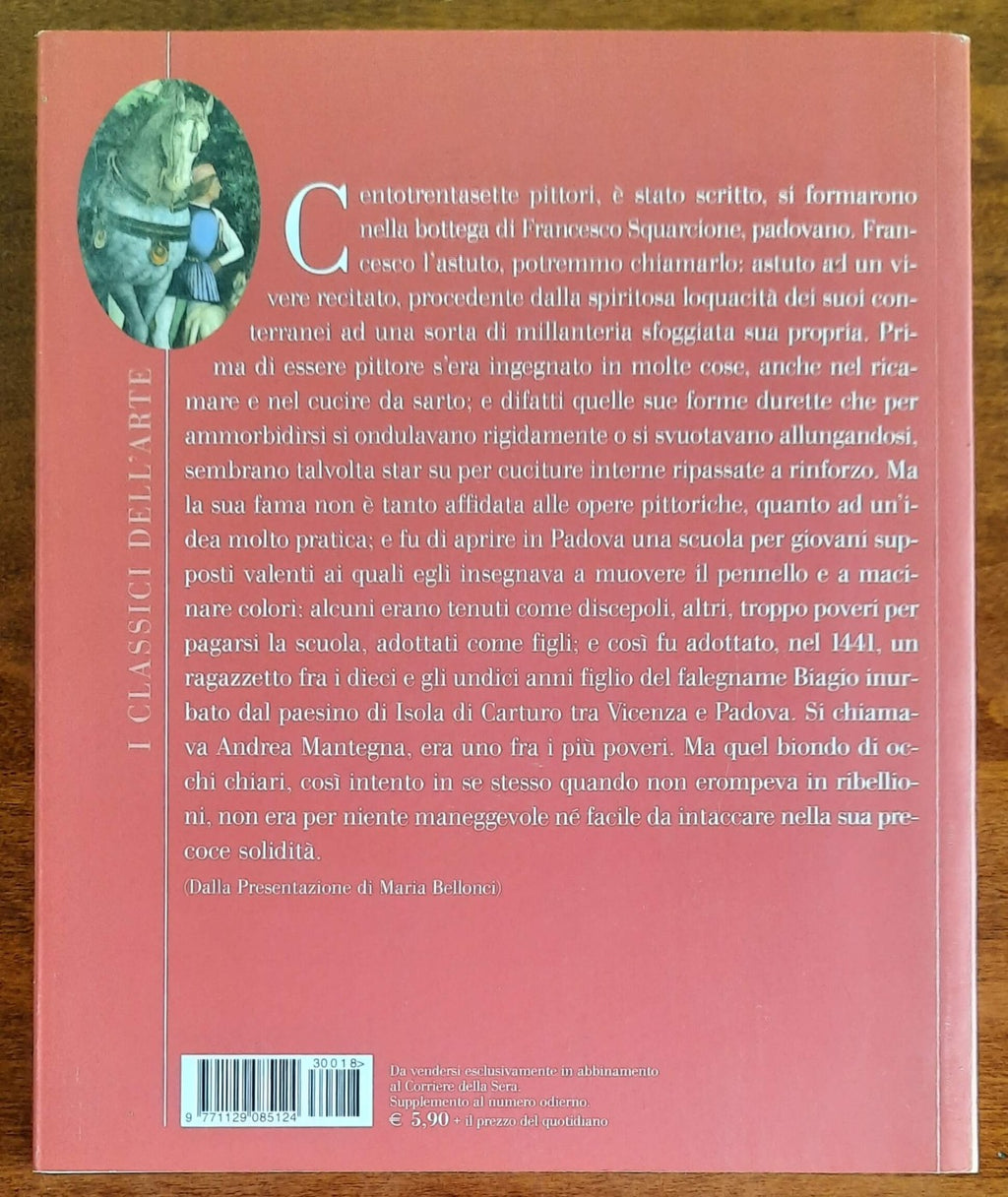 Mantegna. La vita e l’arte. I capolavori - Classici dell’Arte - Rizzoli - Libreria Biellese