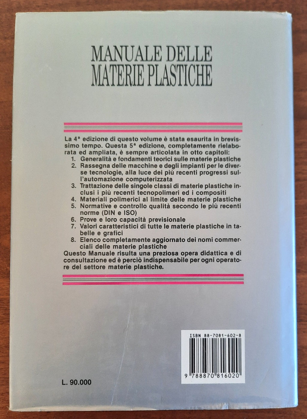 Manuale delle materie plastiche - Libreria Biellese