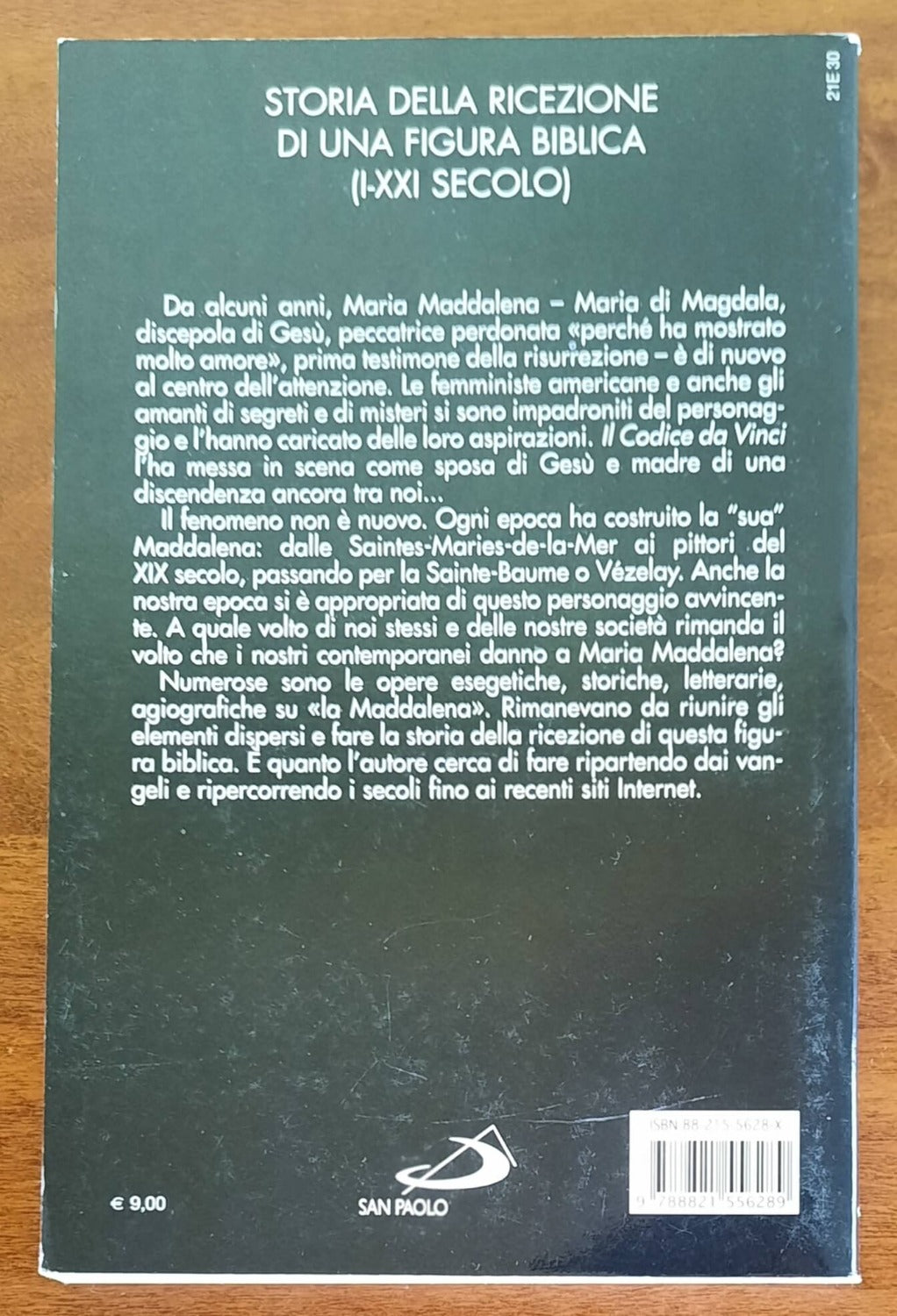 Maria Maddalena. Dalla peccatrice pentita alla sposa di Gesù - Libreria Biellese