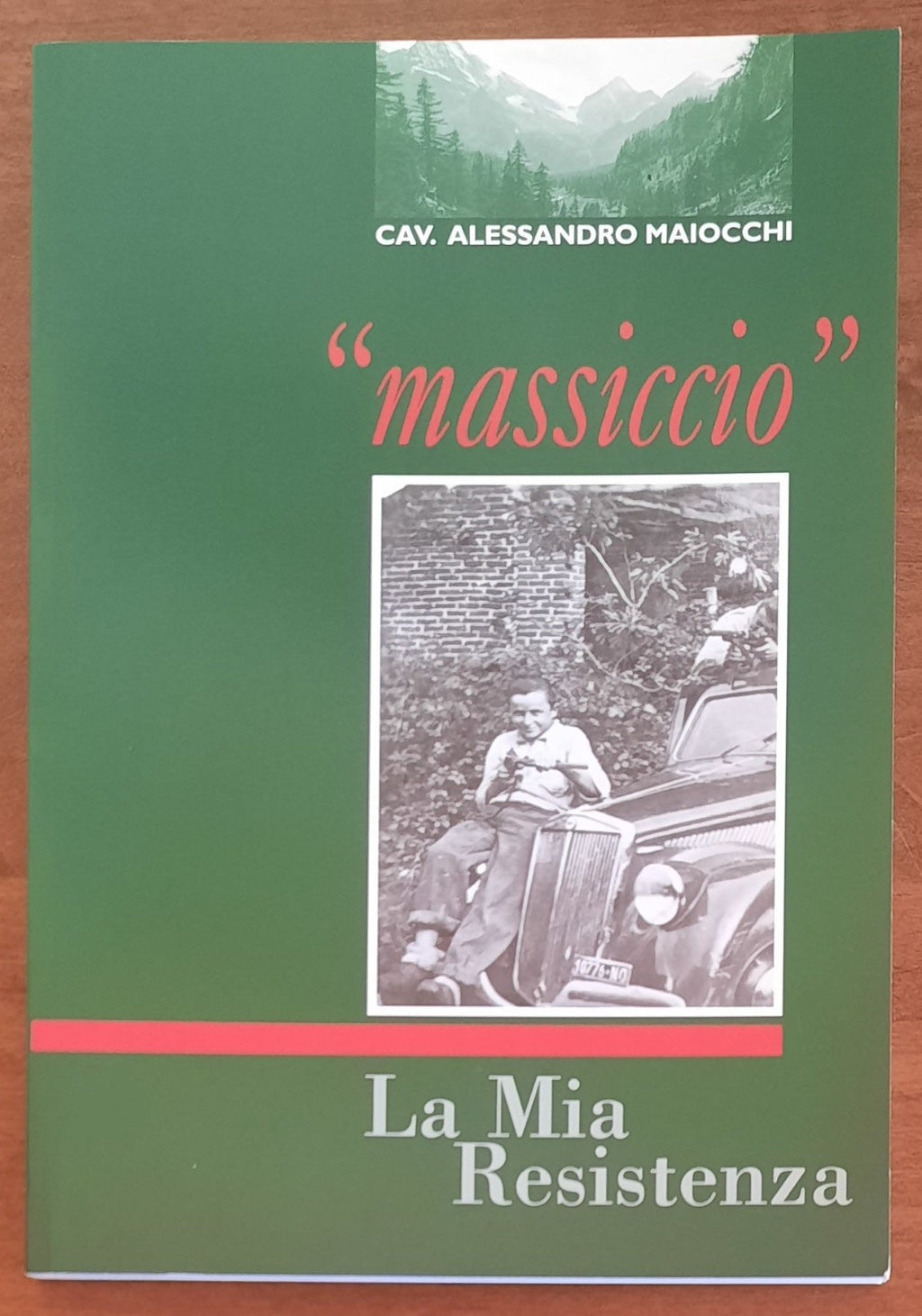 "Massiccio". La Mia Resistenza - Libreria Biellese