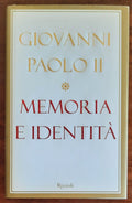 Memoria e identità. Conversazioni a cavallo dei millenni - Rizzoli - 2005 - Libreria Biellese