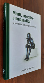 Menti, macchine e matematica. Le nuove sfide dell’intelligenza artificiale - Libreria Biellese