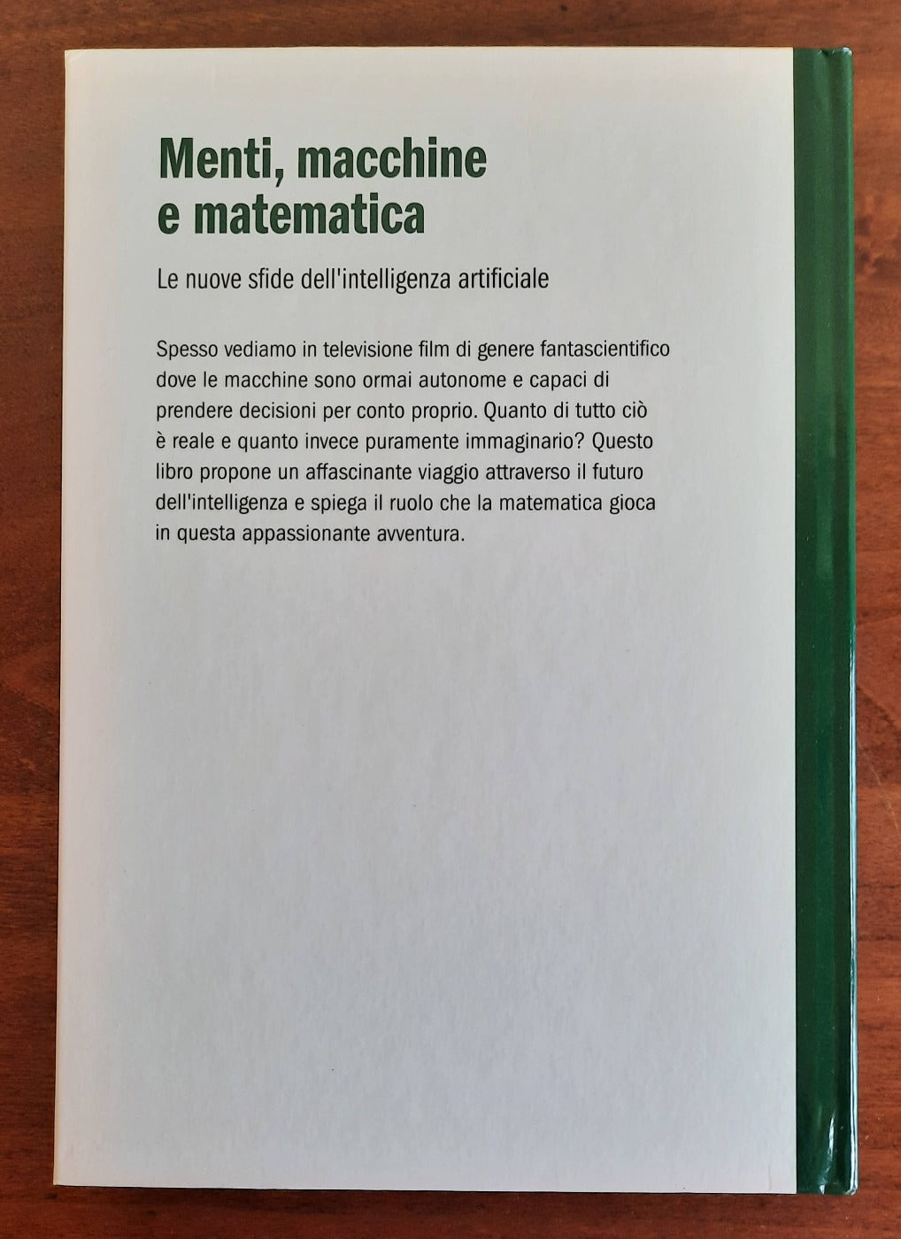 Menti, macchine e matematica. Le nuove sfide dell’intelligenza artificiale - Libreria Biellese