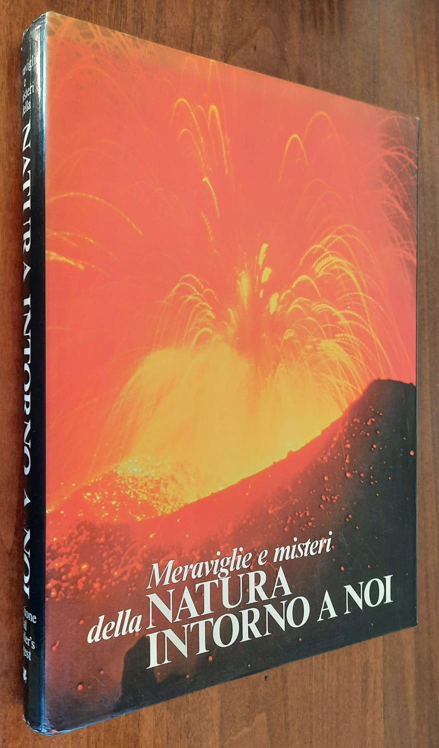 Meraviglie e misteri della natura intorno a noi - Libreria Biellese