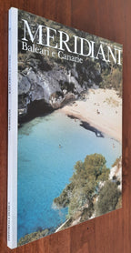 Meridiani n. 99 - Baleari e Canarie - Libreria Biellese