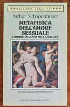 Metafisica dell’amore sessuale. L’amore inganno della natura - Libreria Biellese