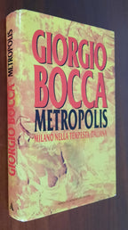 Metropolis: Milano nella tempesta italiana - Mondadori - Libreria Biellese