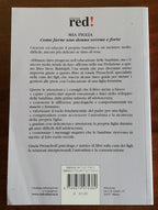 Mia figlia. Come farne una donna serena e forte - Libreria Biellese