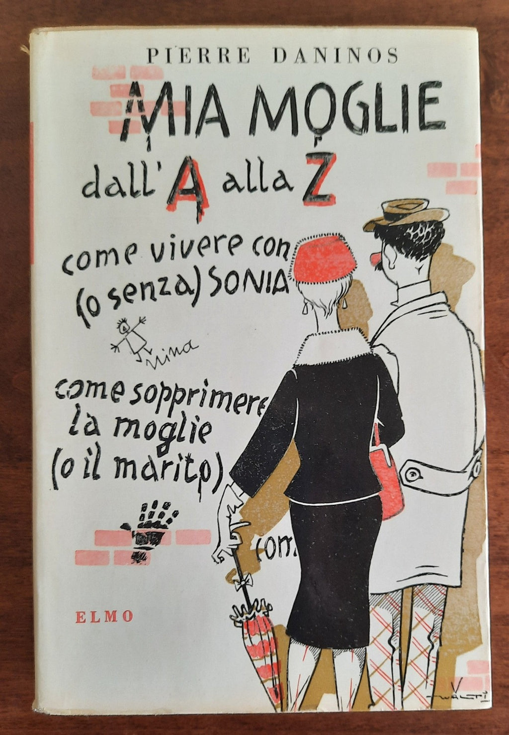 Mia moglie dall’ A alla Z - Libreria Biellese