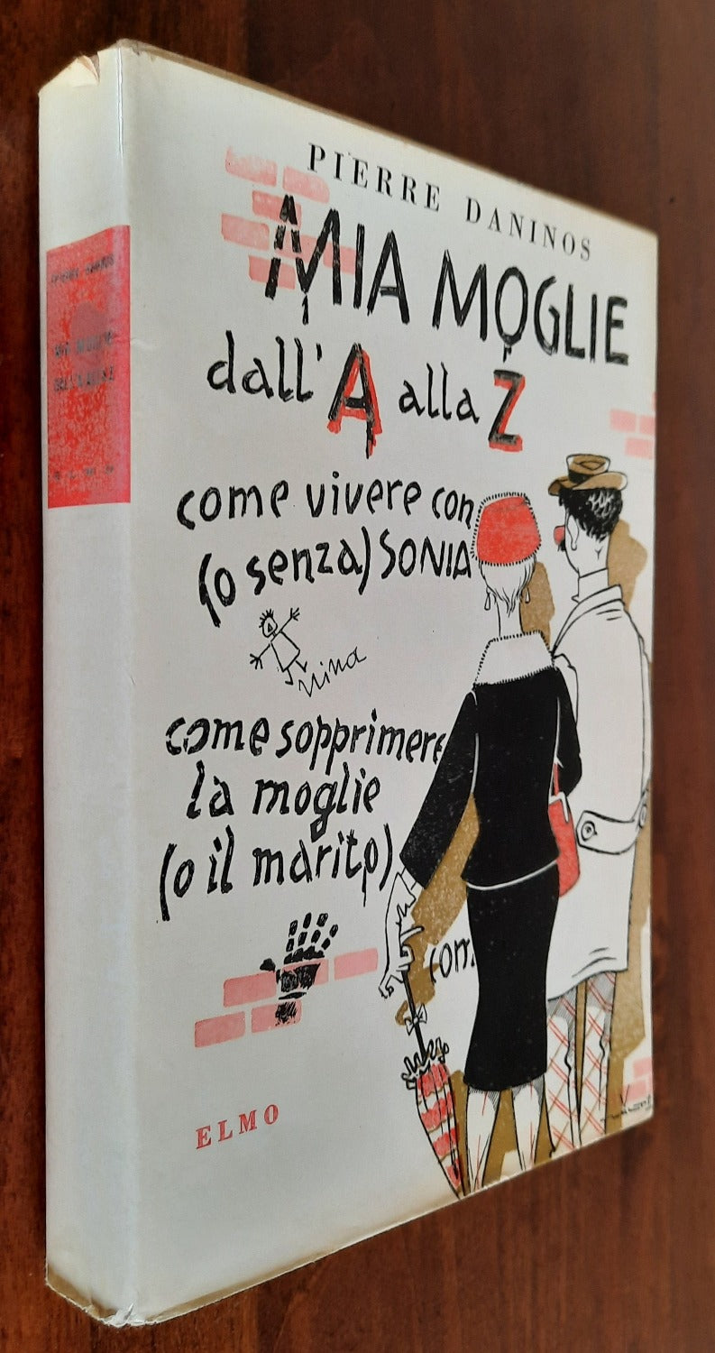 Mia moglie dall’ A alla Z - Libreria Biellese