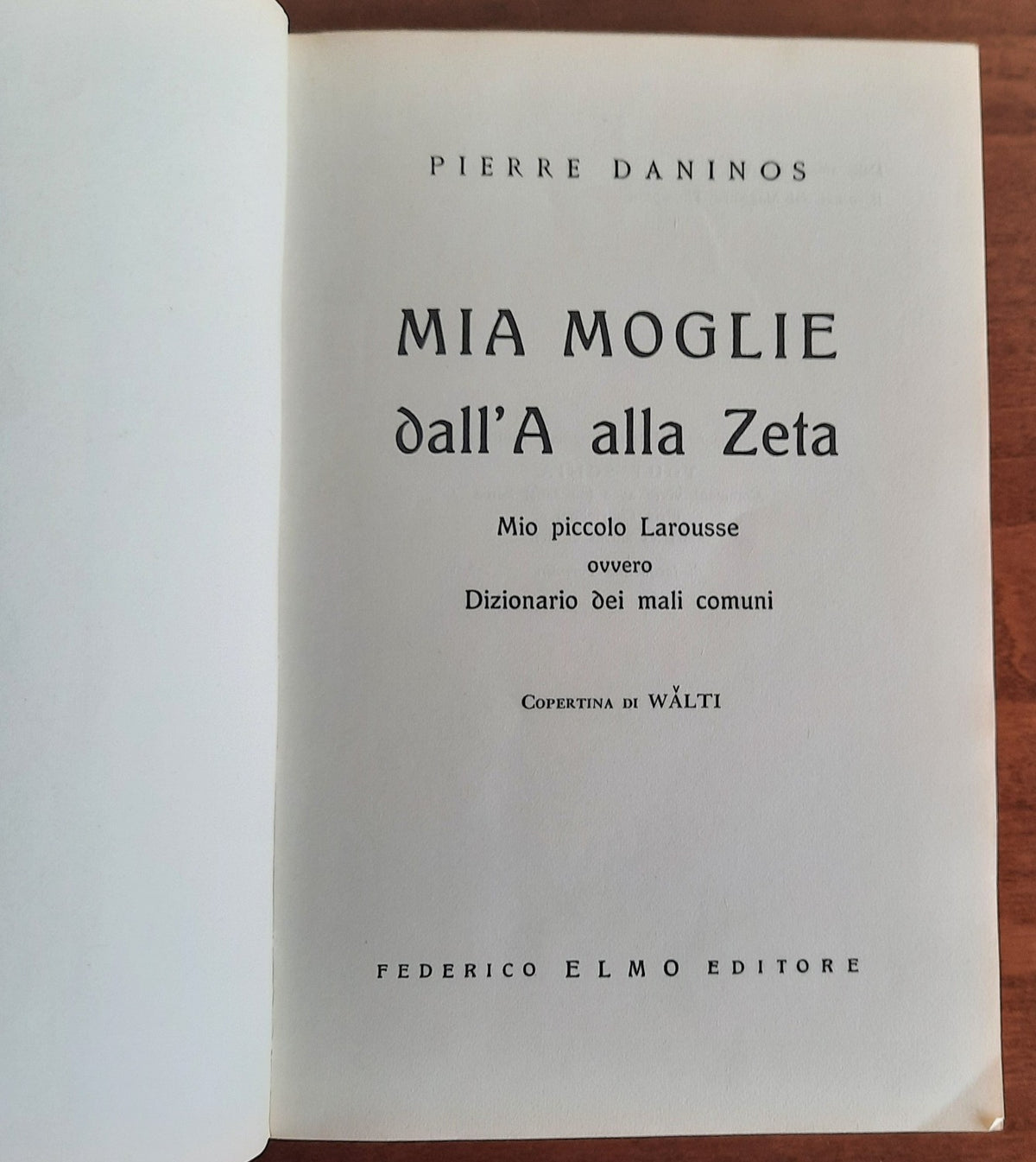 Mia moglie dall’ A alla Z - Libreria Biellese