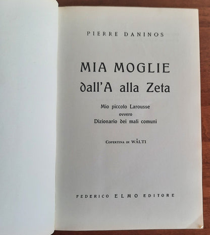 Mia moglie dall’ A alla Z