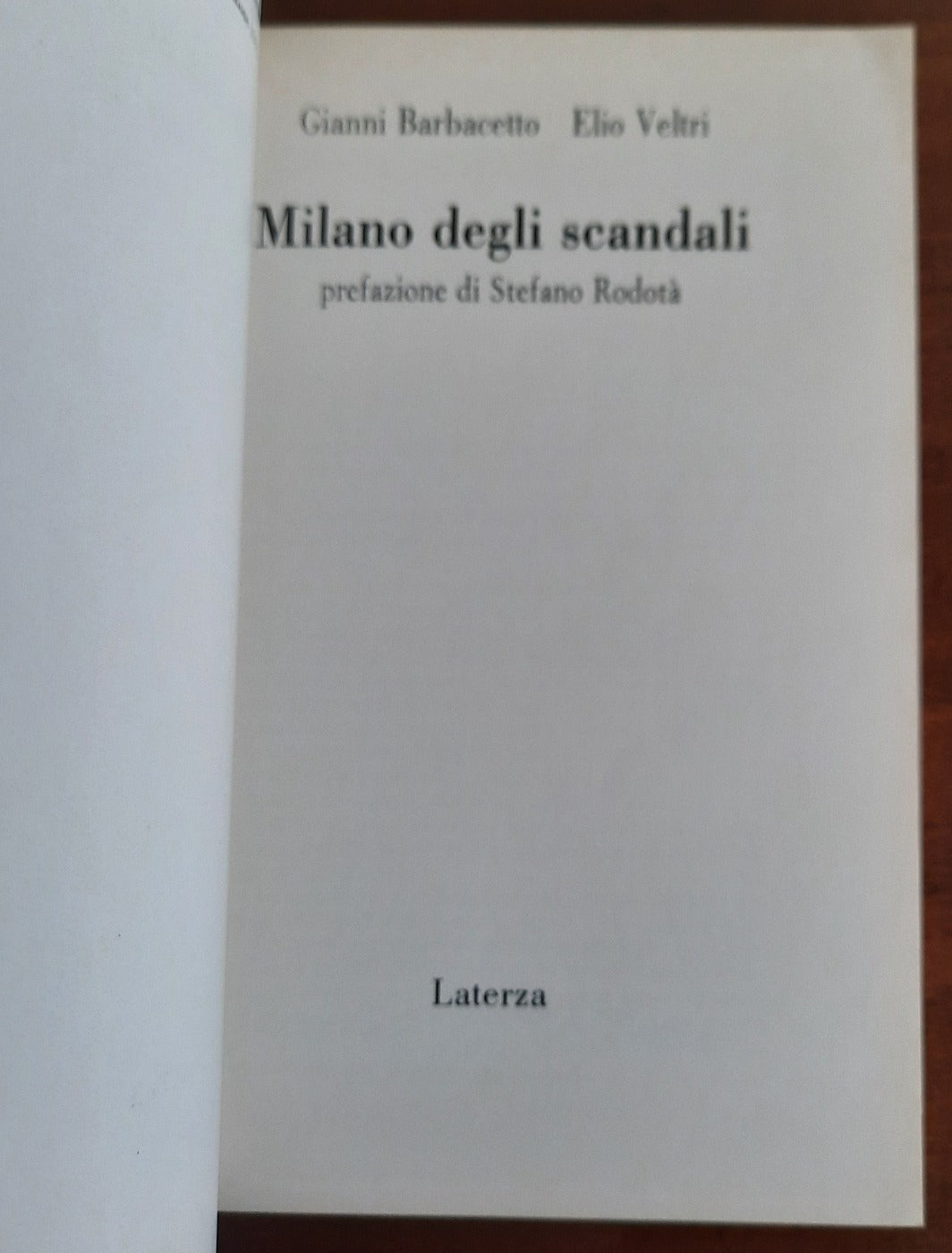 Milano degli scandali - Laterza - 1991