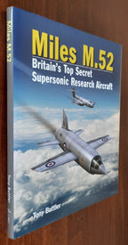 Miles M. 52. Britain’s Top Secret Supersonic Research Aircraft - Libreria Biellese