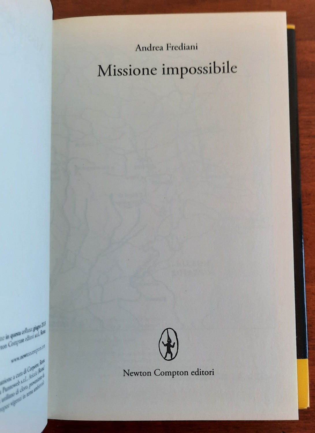 Missione impossibile - di Andrea Frediani