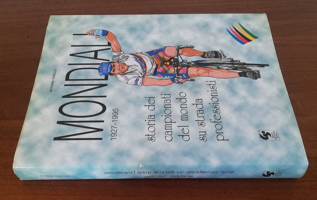 Mondiali 1927 - 1995. Storia dei campionati del mondo su strada per professionisti - Libreria Biellese