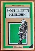 Motti e detti meneghini - di Angelo Tremolada - Libreria Biellese
