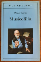 Musicofilia. Racconti sulla musica e il cervello - Libreria Biellese