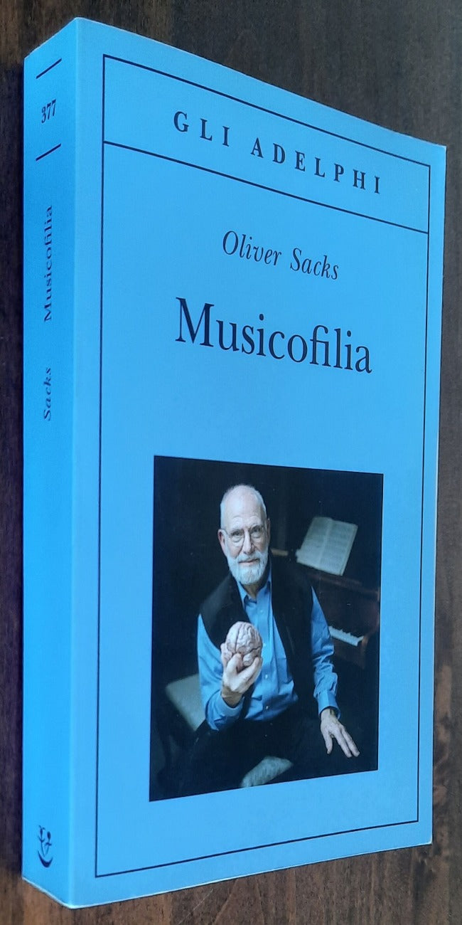 Musicofilia. Racconti sulla musica e il cervello - Libreria Biellese
