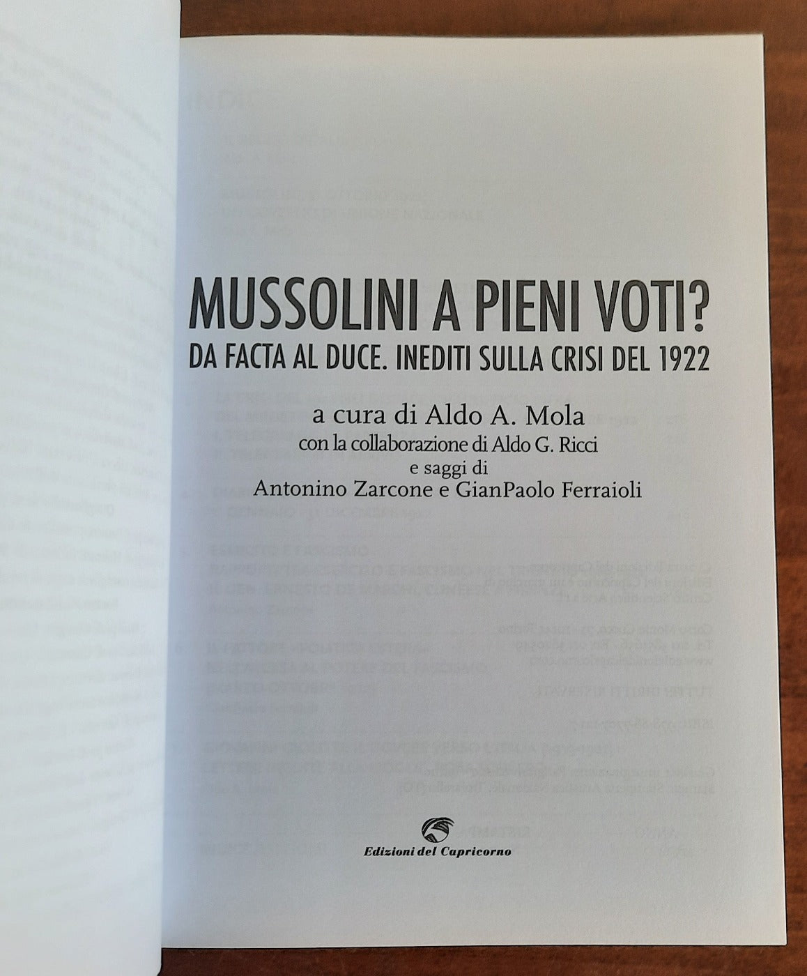 Mussolini a pieni voti? da Facta al Duce : inediti sulla crisi del 1922 - Libreria Biellese