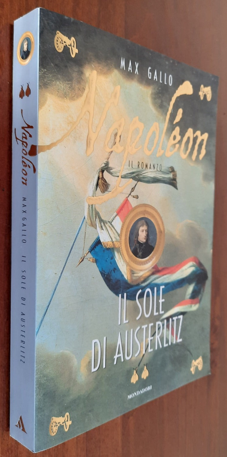 Napoléon. Il sole di Austerlitz - Libreria Biellese