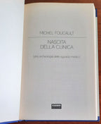 Nascita della clinica. Una archeologia dello sguardo medico - di Michel Foucault - Libreria Biellese