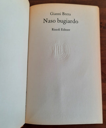 Naso bugiardo - Gianni Brera