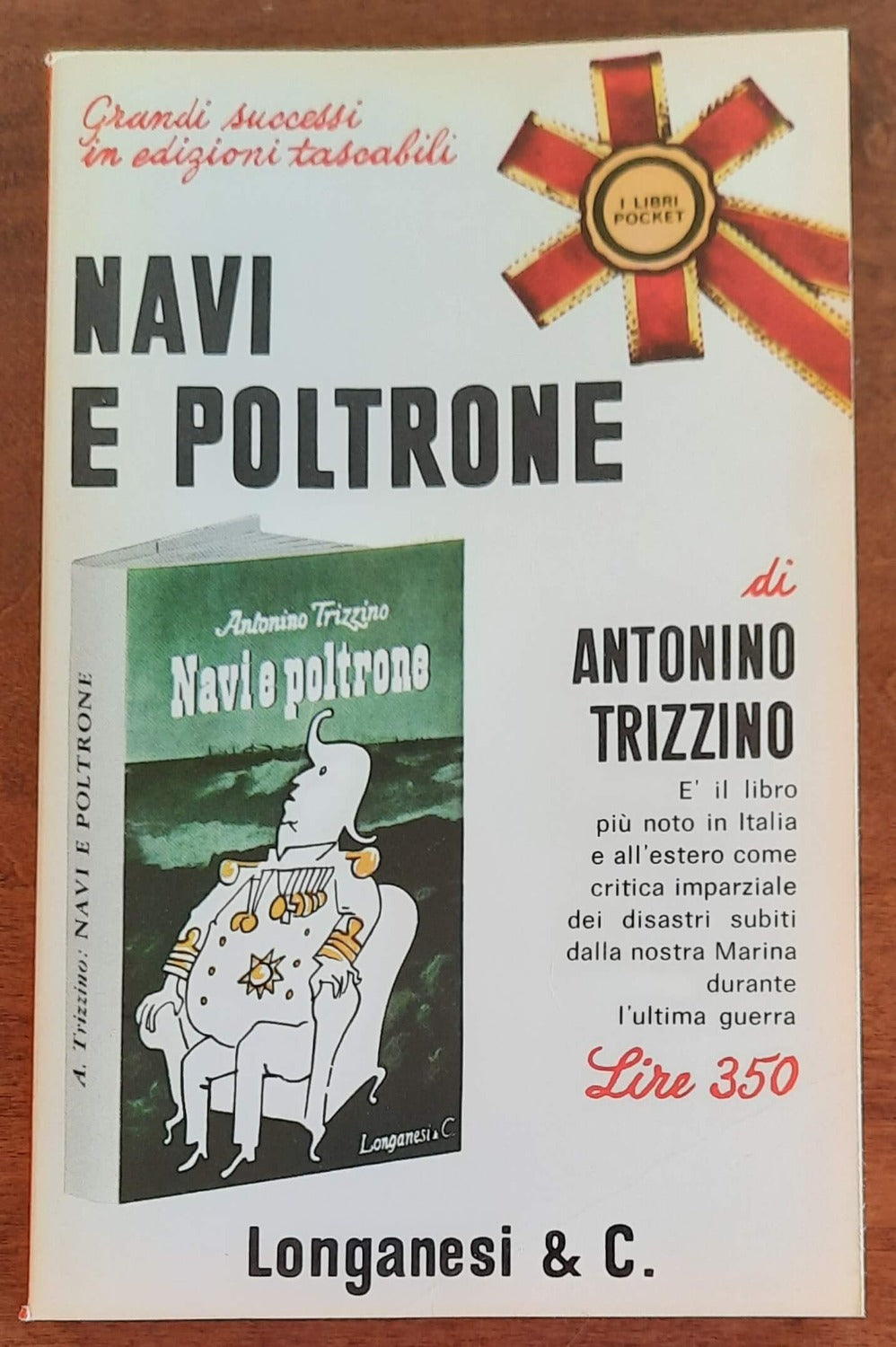 Navi e poltrone - Longanesi - 1966 - Libreria Biellese