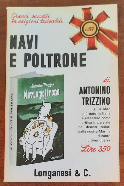 Navi e poltrone - Longanesi  - 1966