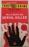 Nella mente del serial killer - Mondadori - Libreria Biellese