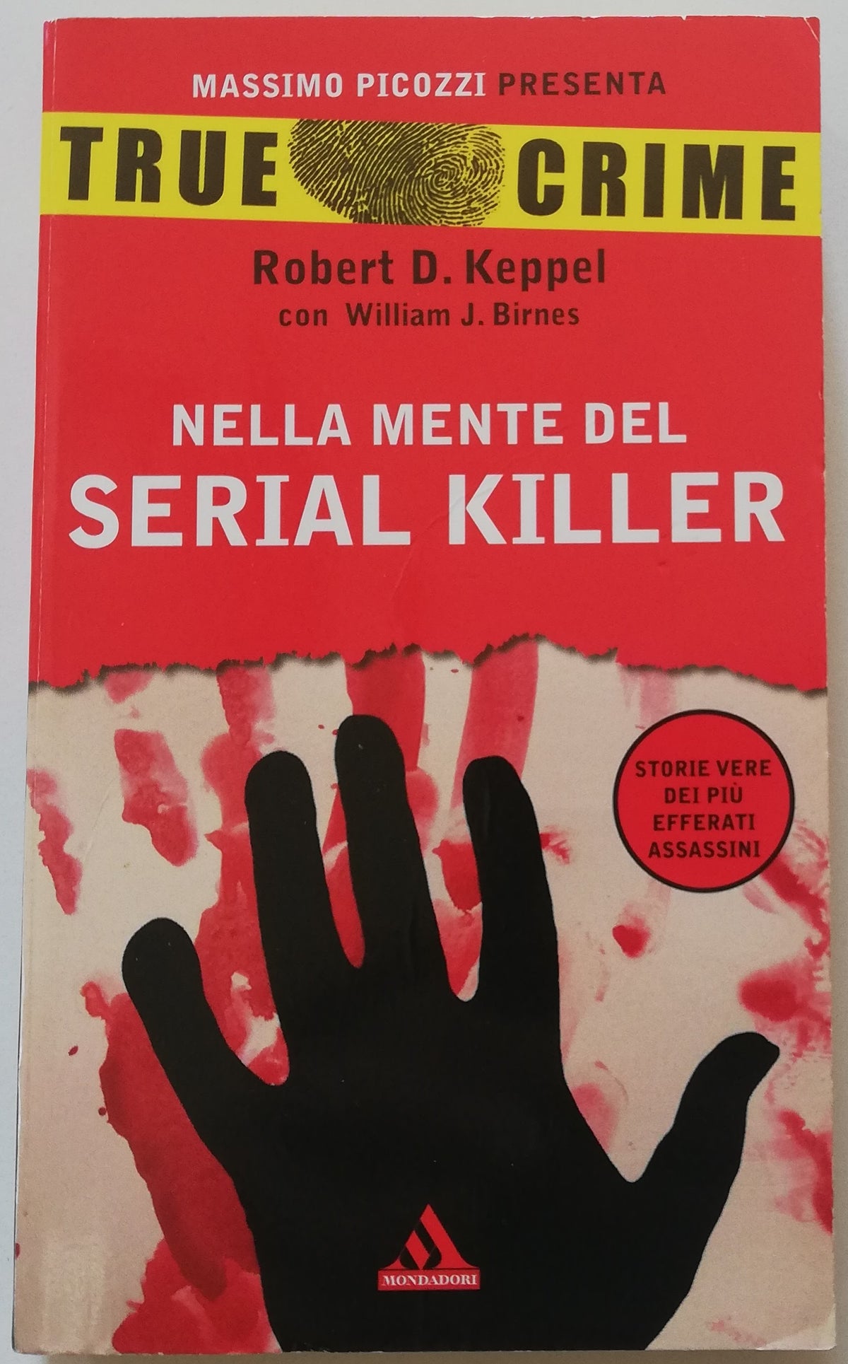 Nella mente del serial killer - Mondadori - Libreria Biellese