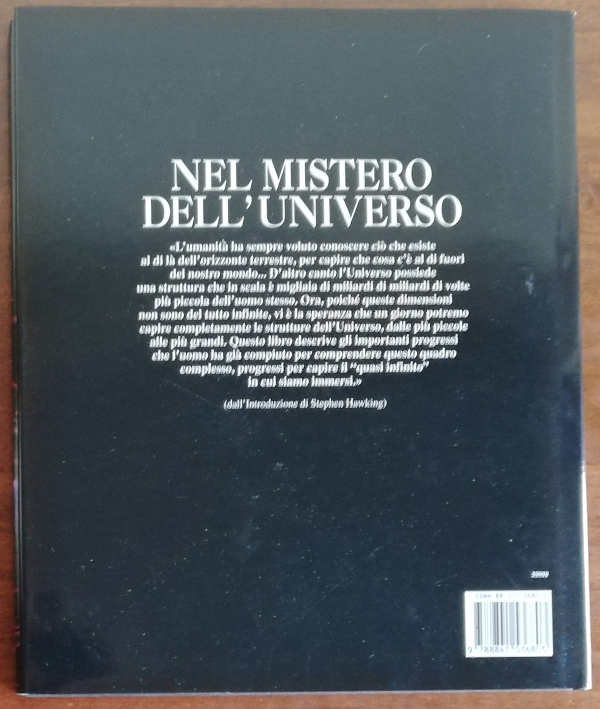 Nel mistero dell’ universo. Viaggio ai confini del tempo e dello spazio alla ricerca dell’infinito - Libreria Biellese