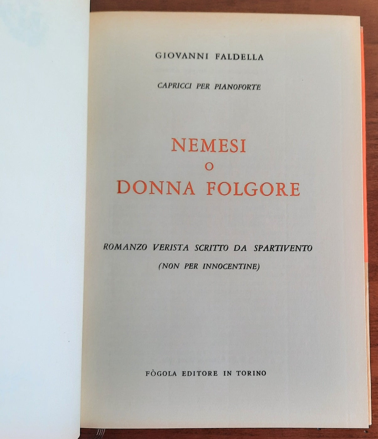 Nemesi o Donna Folgore. Romanzo verista scritto da Spartivento ( non per innocentine)