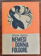 Nemesi o Donna Folgore. Romanzo verista scritto da Spartivento ( non per innocentine) - Libreria Biellese