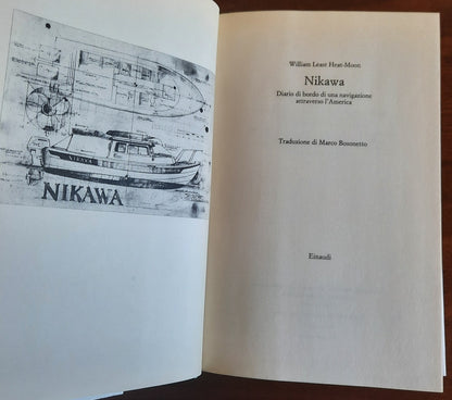 Nikawa. Diario di bordo di una navigazione attraverso l’America