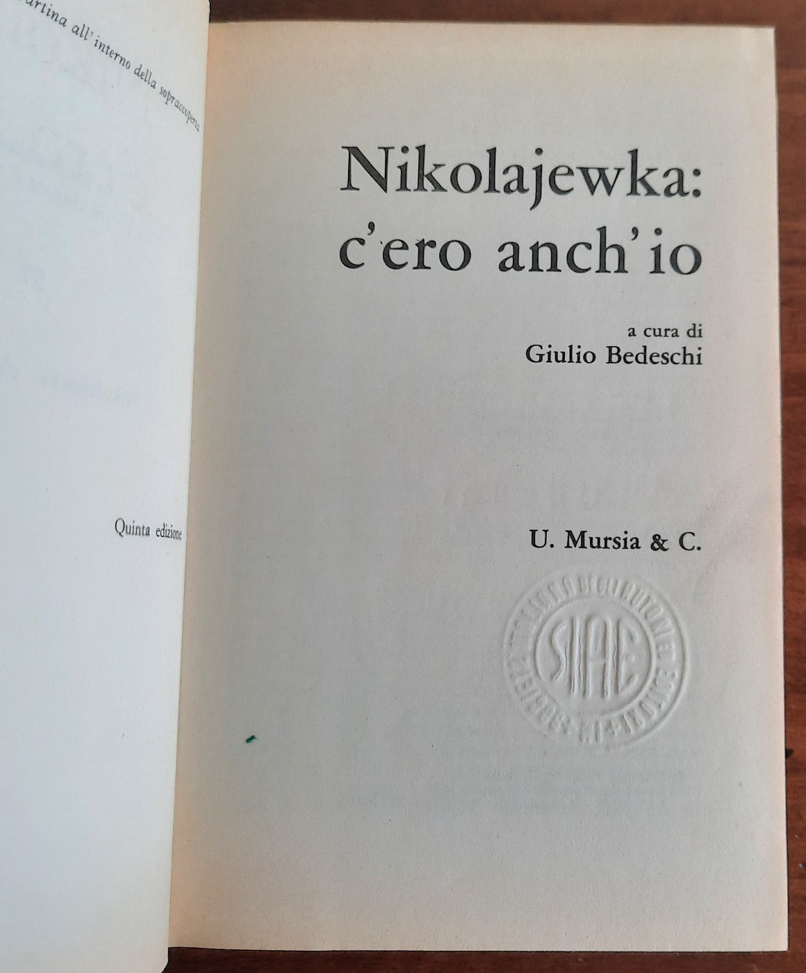 Nikolajewka : c’ero anch’io - con Autografo - Libreria Biellese