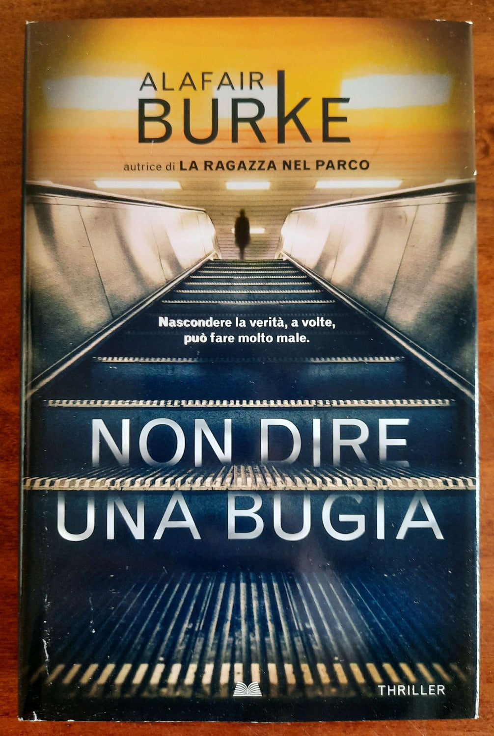 Non dire una bugia - Mondolibri - Libreria Biellese
