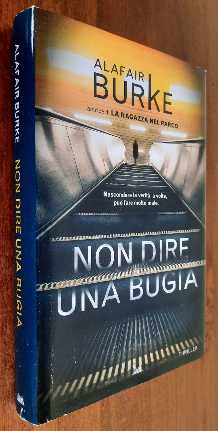 Non dire una bugia - Mondolibri - Libreria Biellese