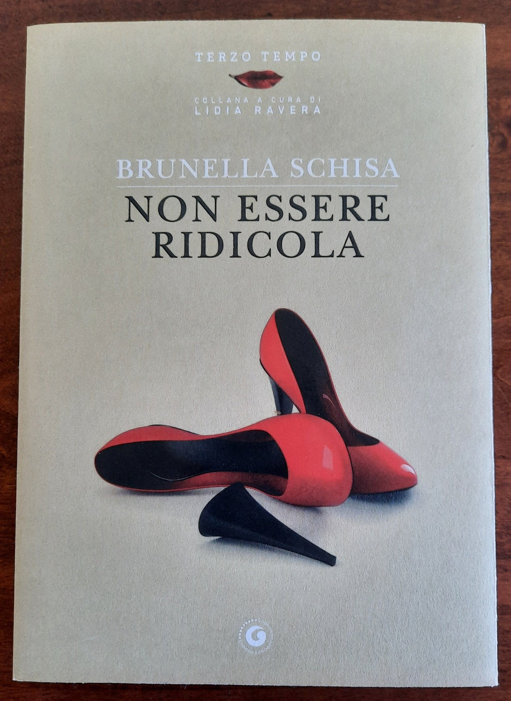 Non essere ridicola - Giunti - Libreria Biellese