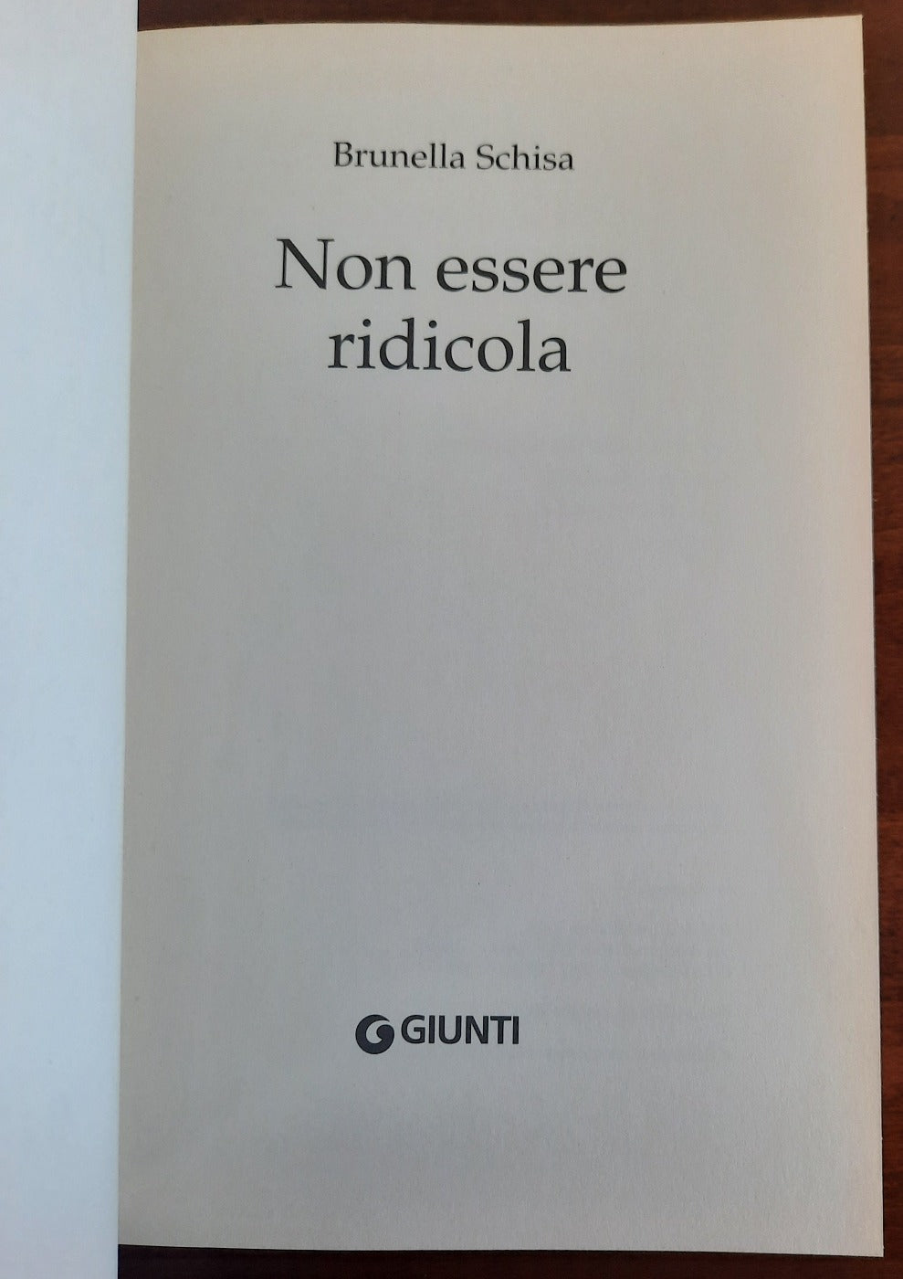 Non essere ridicola - Giunti - Libreria Biellese