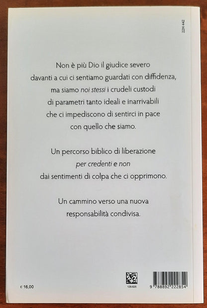 Non siamo stati noi. Fuori dal senso di colpa