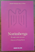 Norimberga. Il male sotto accusa - Libreria Biellese
