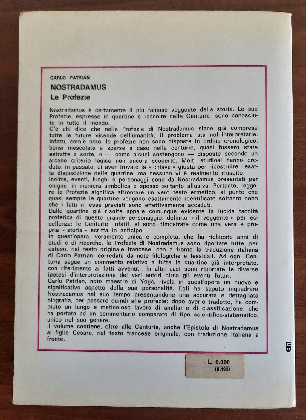 Nostradamus : Le Profezie - Libreria Biellese