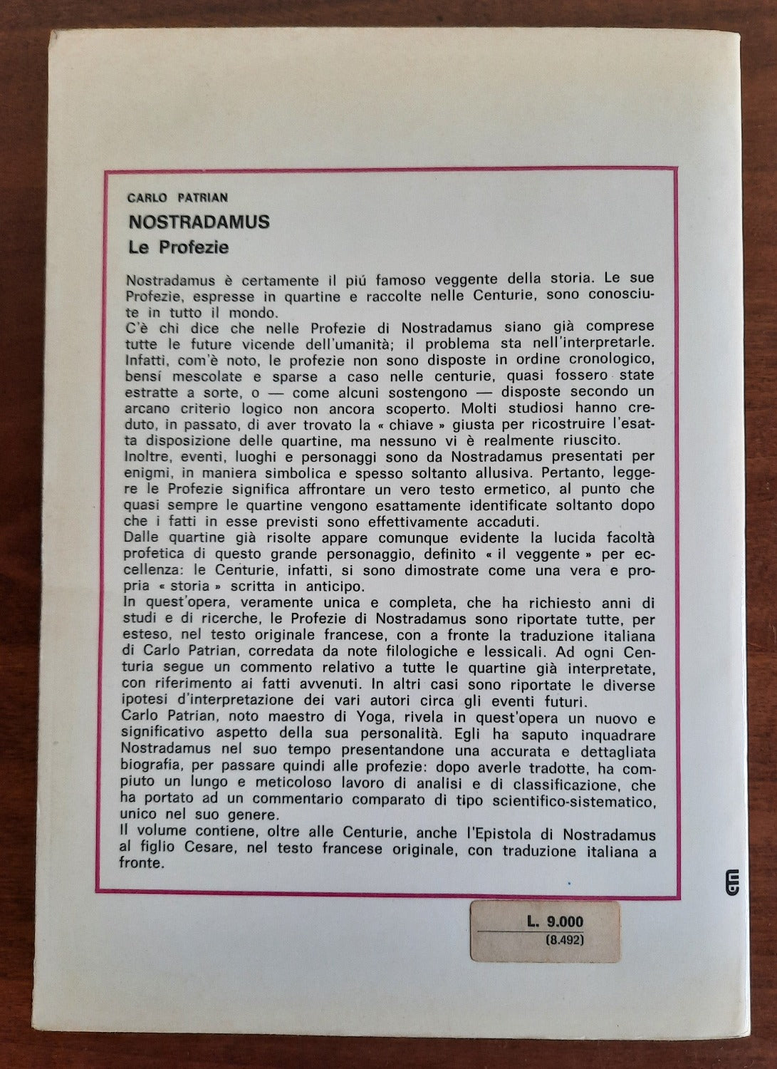Nostradamus : Le Profezie - Libreria Biellese